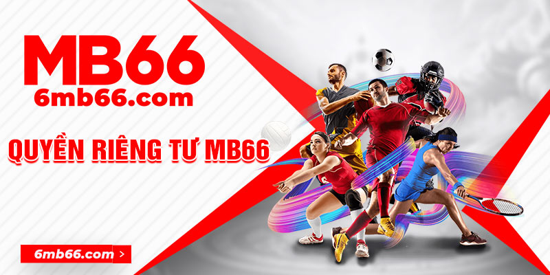 Quyền Riêng tư MB66