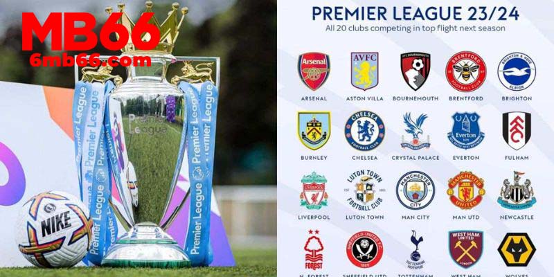 BXH Ngoại hạng Anh 2024 là gì? 