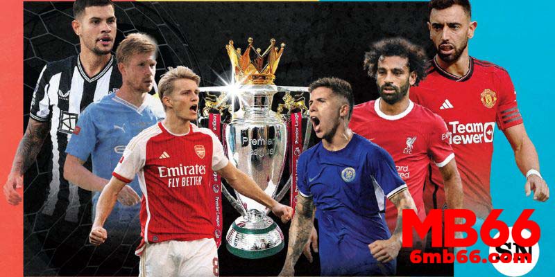 Vì sao nên tham khảo BXH Ngoại Hạng Anh 2024? 