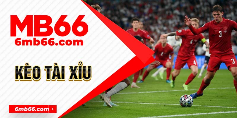 Khái Niệm Kèo Tài Xỉu Và Cách Đặt Cá Cược Thắng Lớn