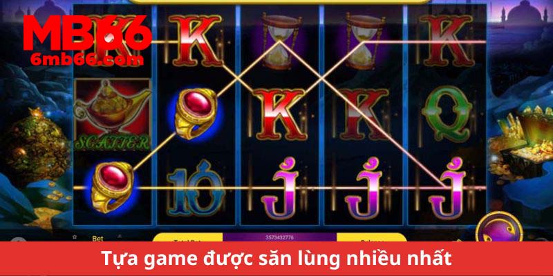 Tựa game được săn lùng nhiều nhất